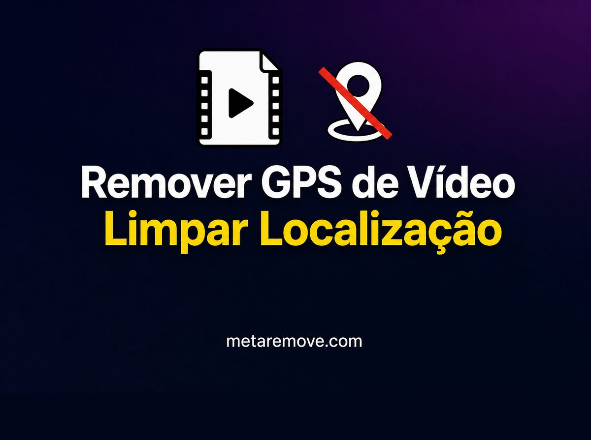 Removendo metadados GPS de localização de um arquivo de vídeo